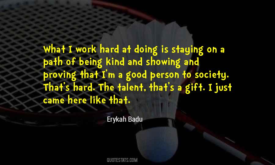 Badu Quotes #266290