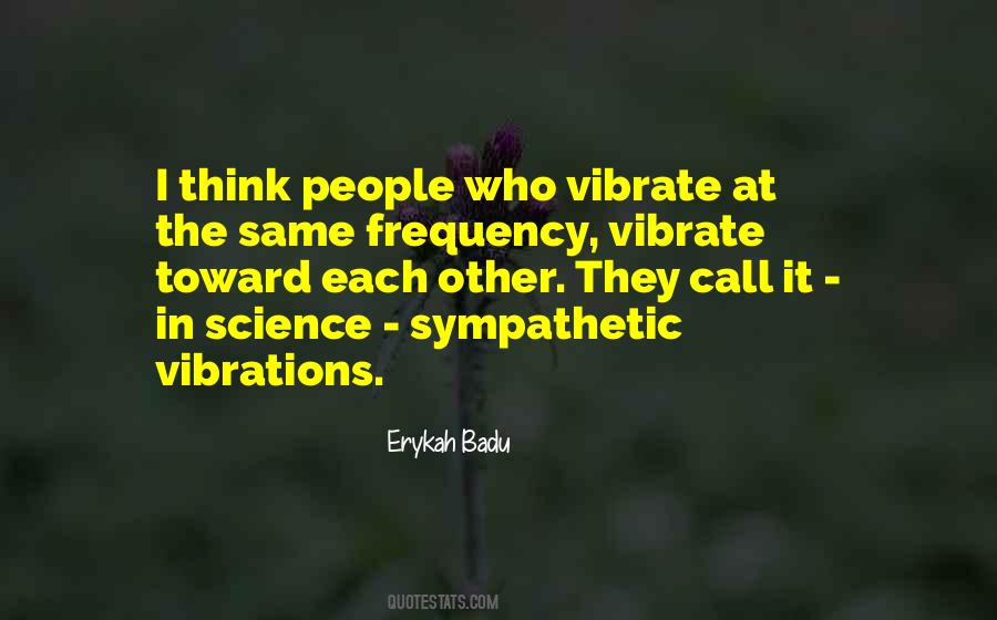 Badu Quotes #589112