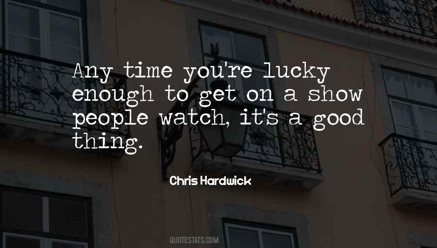 Lucky People Quotes #105842