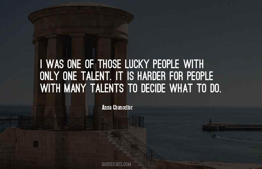 Lucky People Quotes #1580954