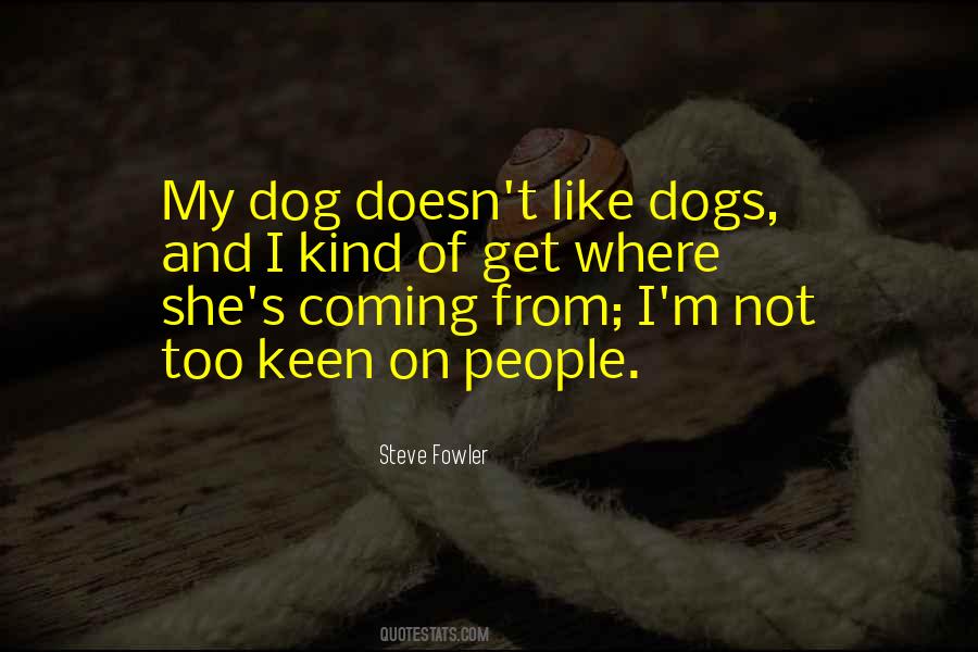 People And Dogs Quotes #680441