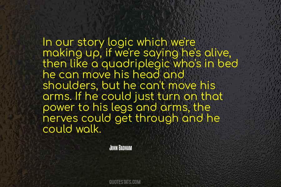 Turn His Head Quotes #1373547