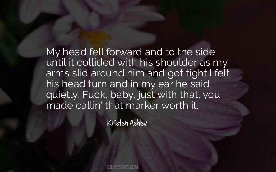 Turn His Head Quotes #1527384