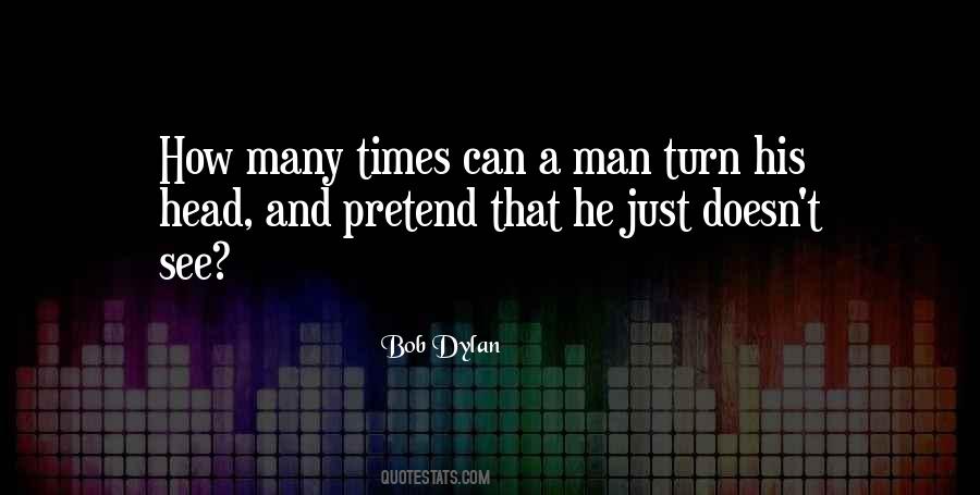 Turn His Head Quotes #692378