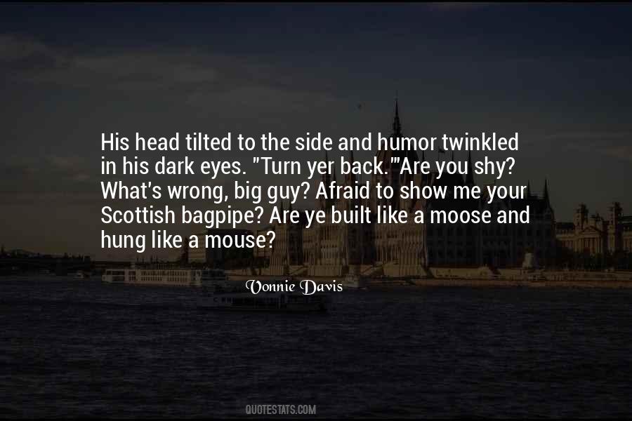 Turn His Head Quotes #897814