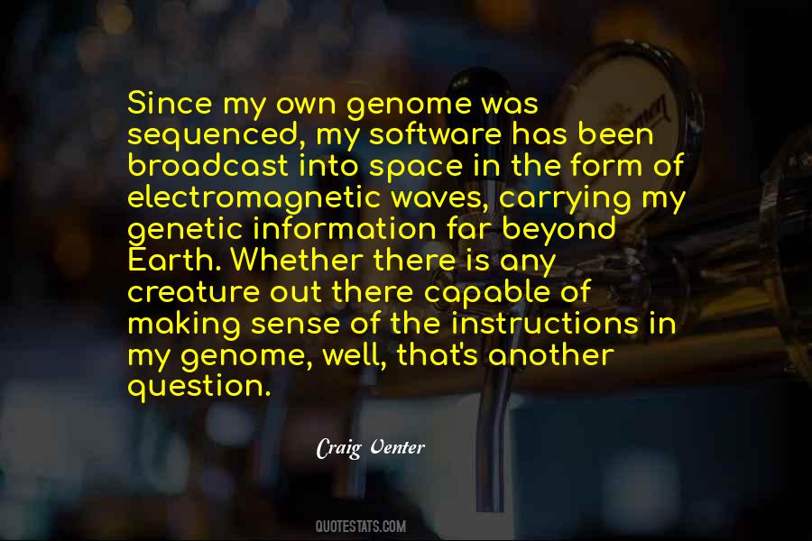 My Own Space Quotes #1638627