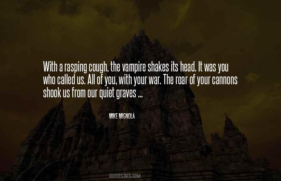 Quotes About Mignola #244920
