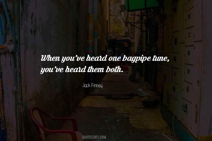 Bagpipe Quotes #298898