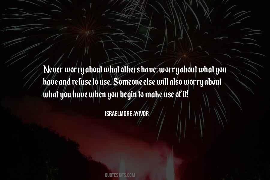 Never Use Someone Quotes #1384585