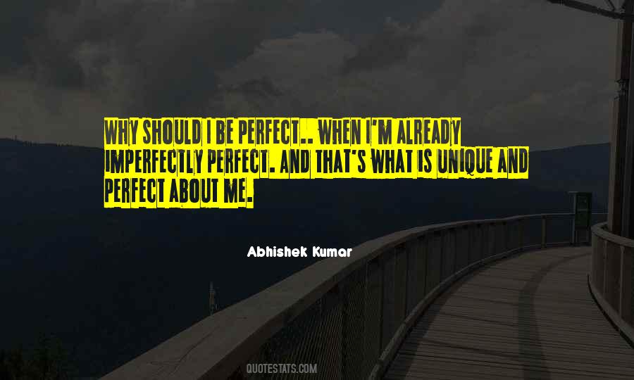 Abhishek Kumar India Quotes #587485