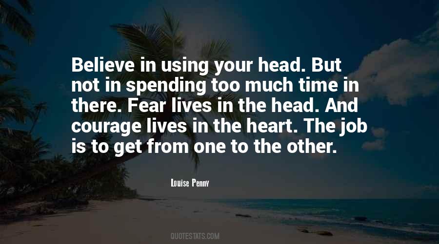 Spending Your Time Quotes #1567700
