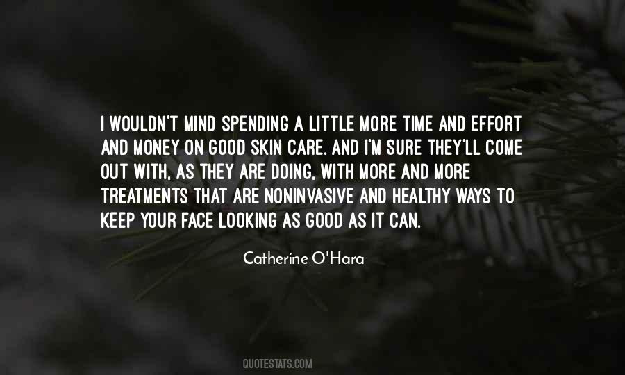 Spending Your Time Quotes #228454