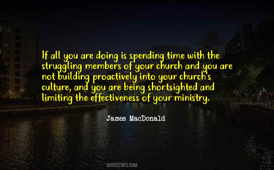 Spending Your Time Quotes #654977