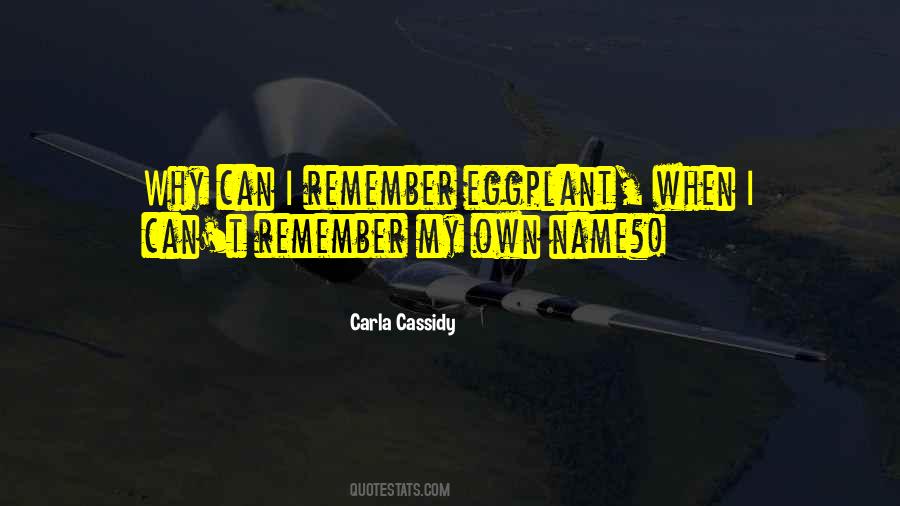 Name Carla Quotes #560393