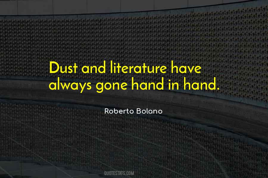Literature Dust Quotes #902225