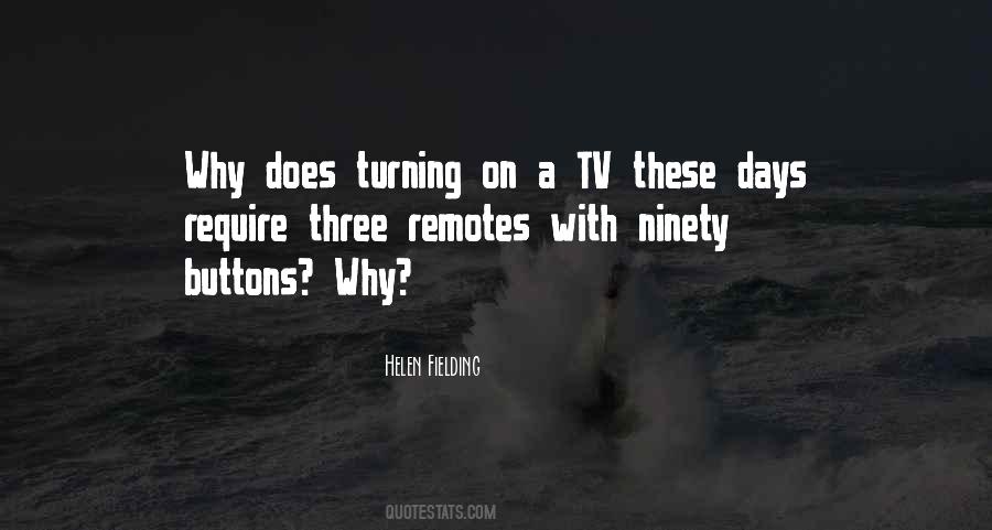 Turning Off The Tv Quotes #1540391