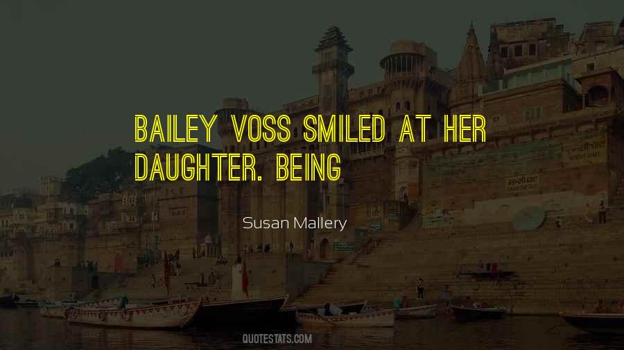 Bailey Quotes #296126