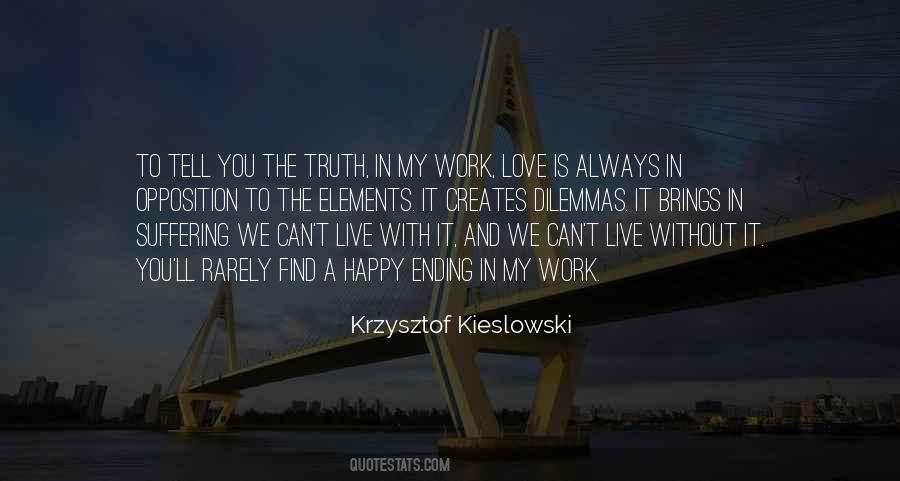 Love Opposition Quotes #1322331