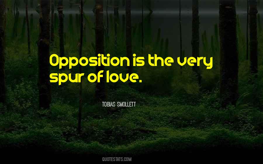 Love Opposition Quotes #640962