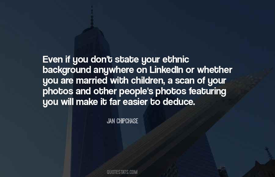 Ethnic Background Quotes #1843726
