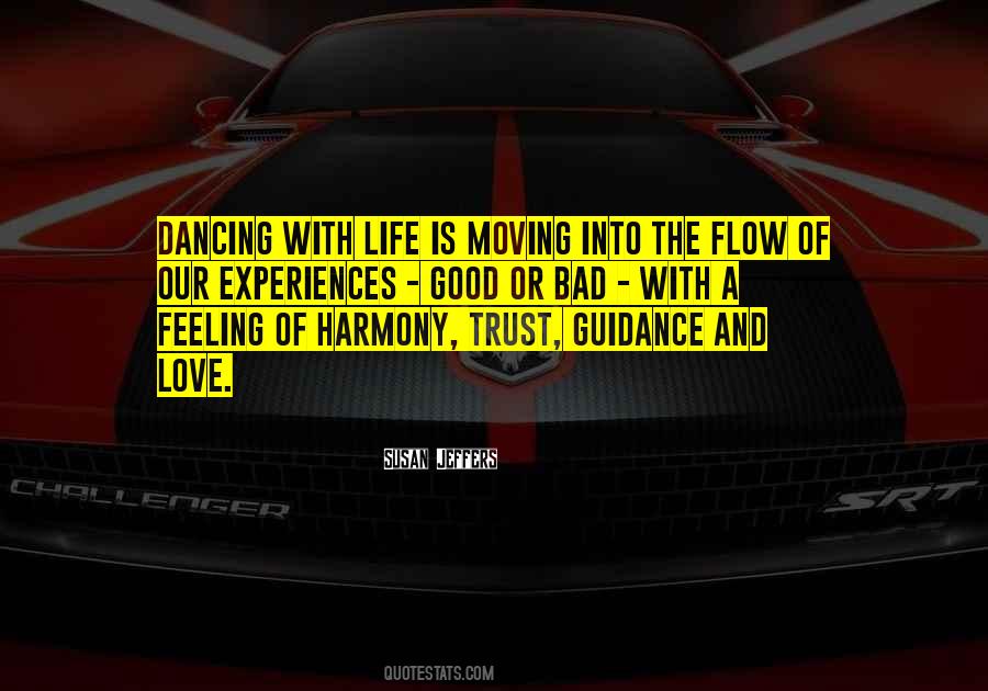 Life Is Dancing Quotes #1705537