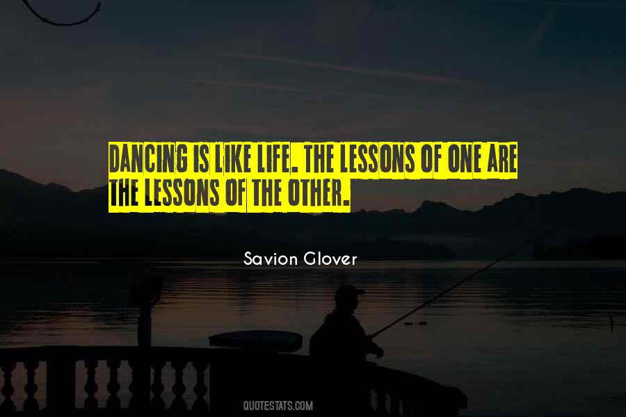 Life Is Dancing Quotes #737179