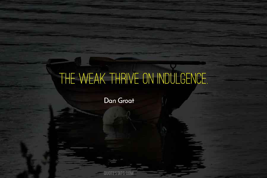 Quotes About The Weak #1176079