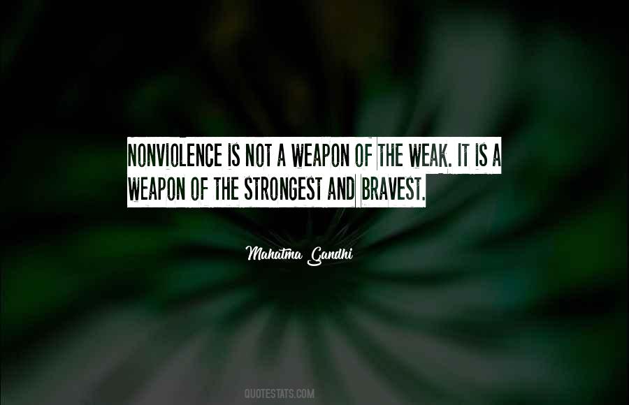 Quotes About The Weak #1385664