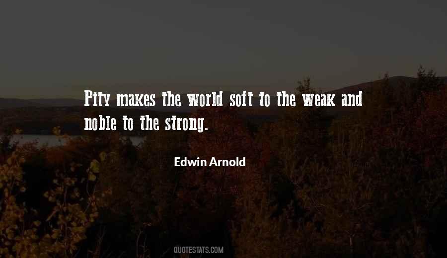 Quotes About The Weak #1401392