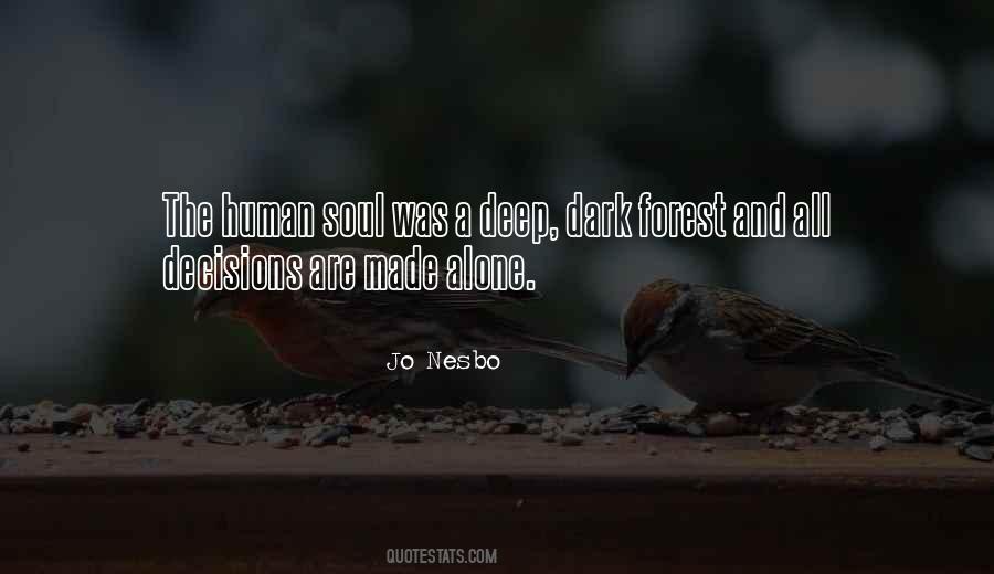 Human Soul Quotes #1068925