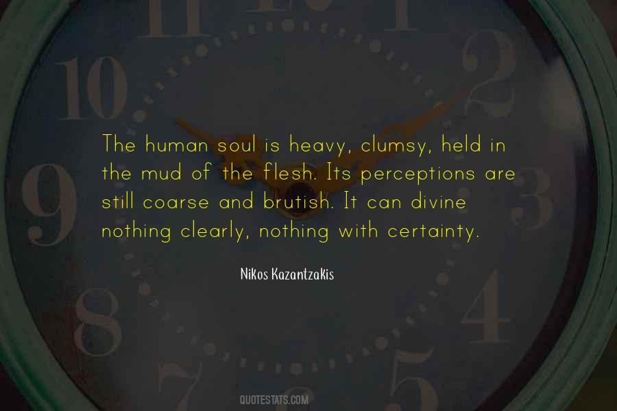 Human Soul Quotes #1090952