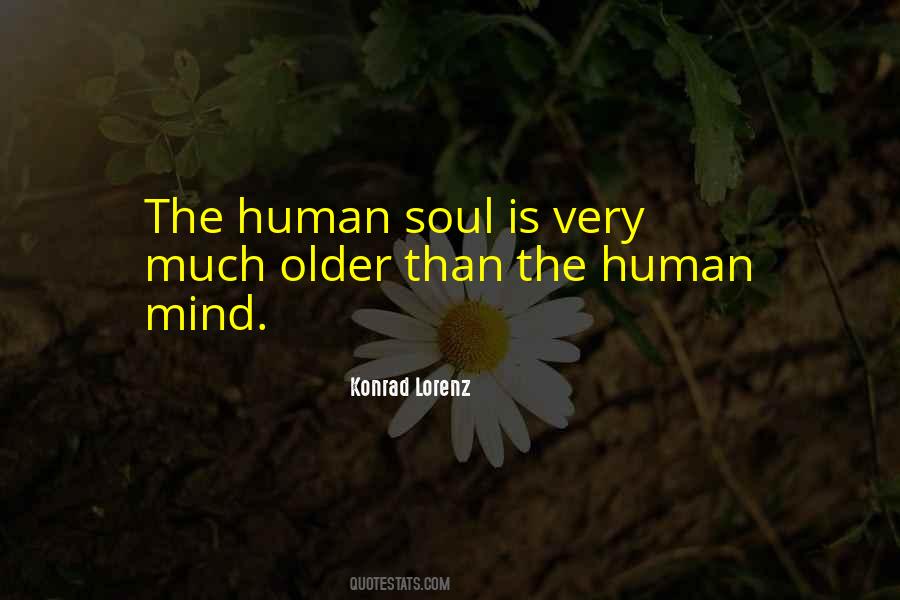 Human Soul Quotes #1239214