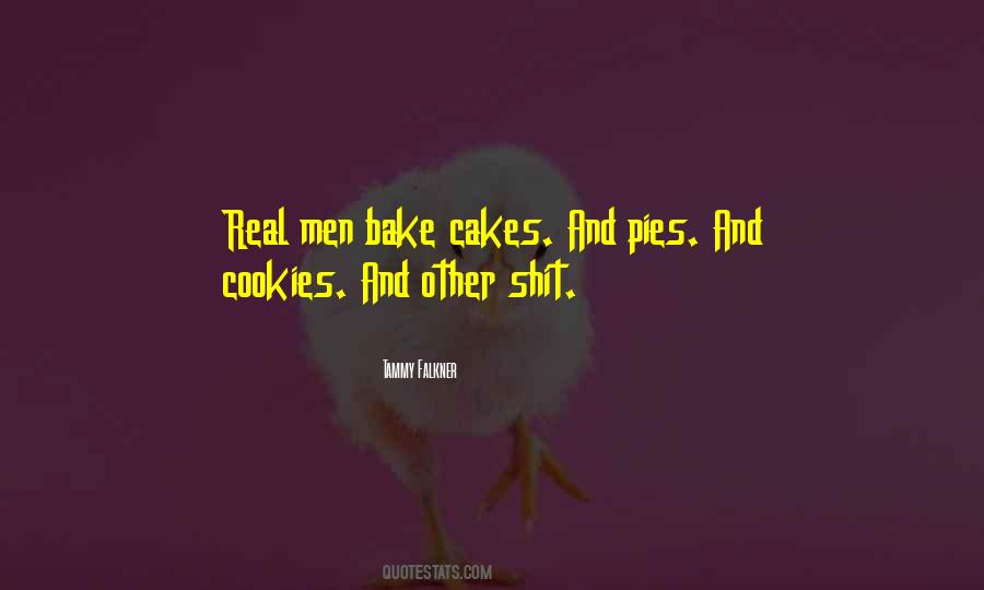 Bake Cookies Quotes #248917