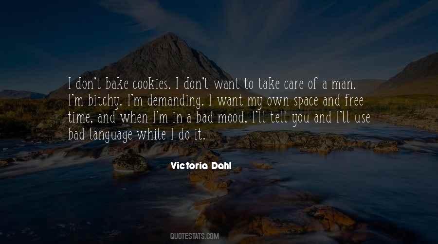 Bake Cookies Quotes #493140