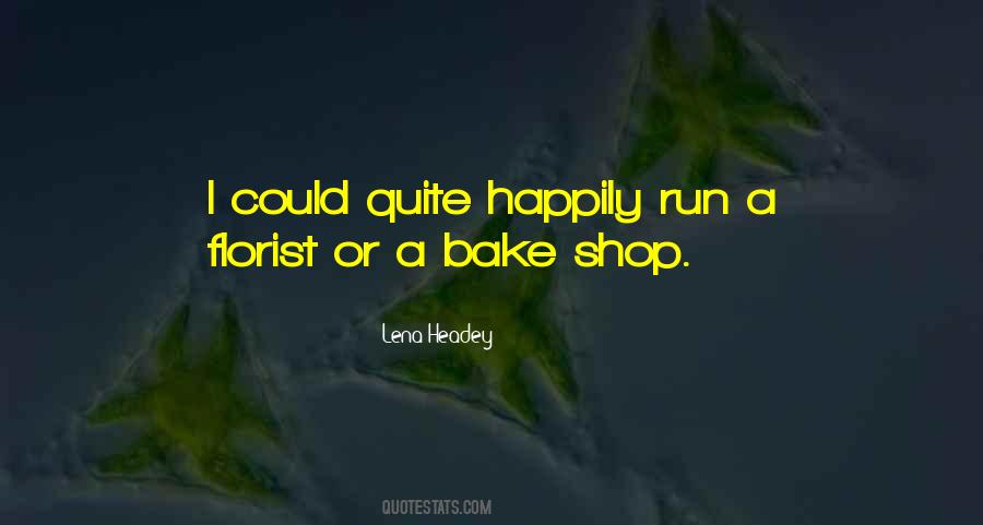 Bake Shop Quotes #1648900