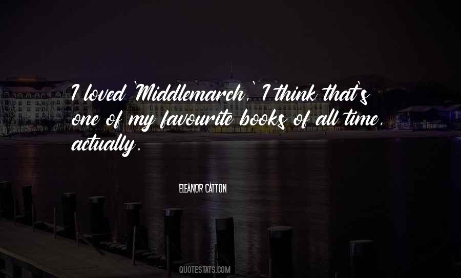 Quotes About Middlemarch #956166