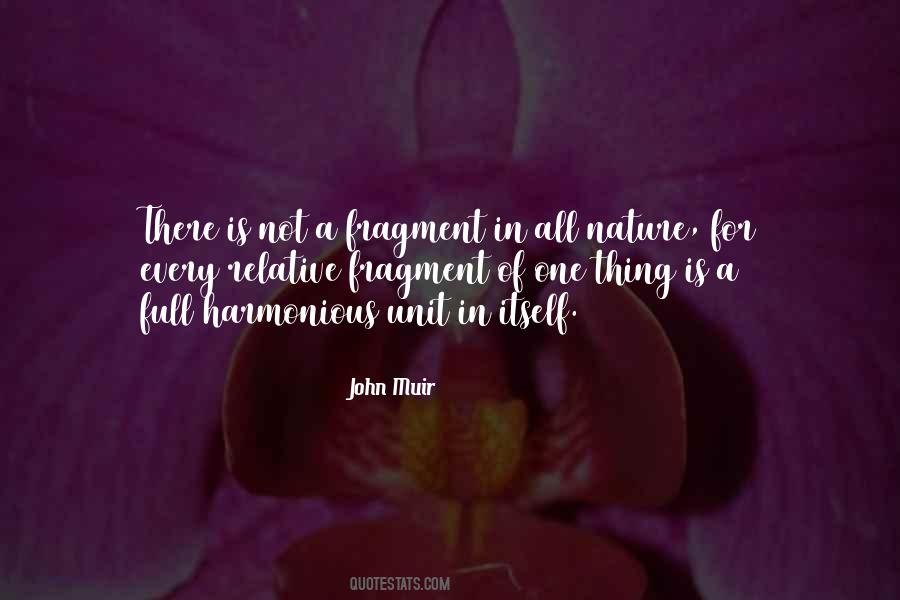 Be Harmonious With Nature Quotes #996778