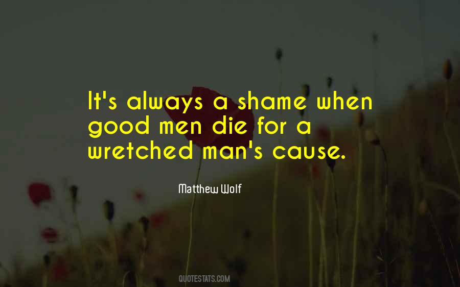 Wretched Man Quotes #1119362