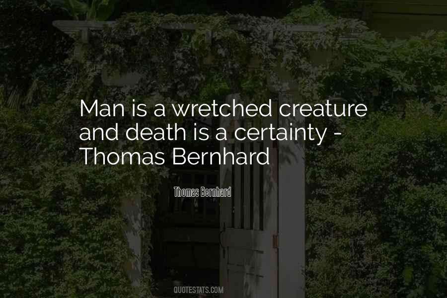 Wretched Man Quotes #1654173