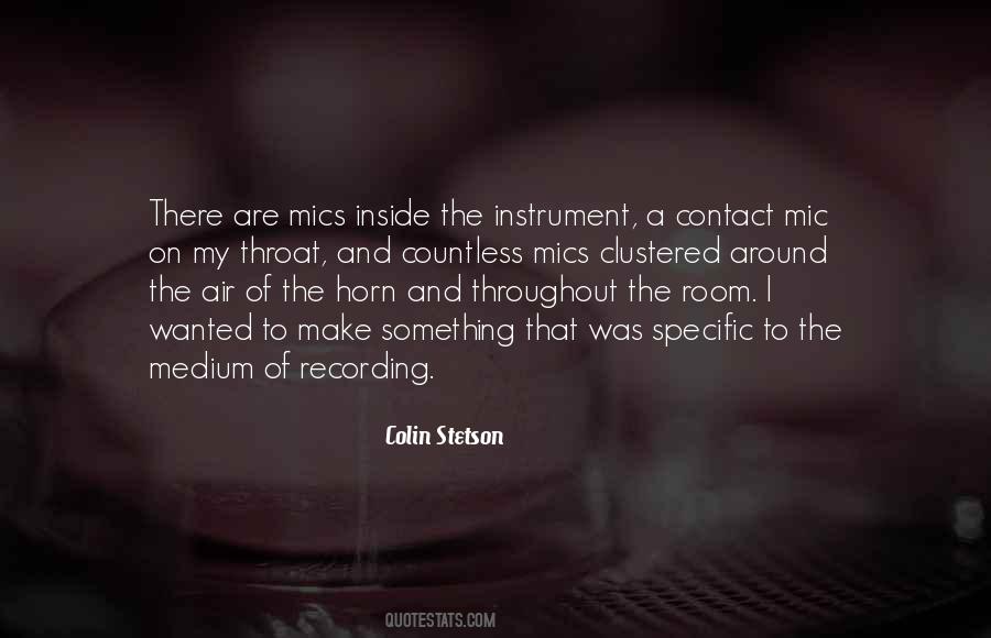 Quotes About Mics #351418