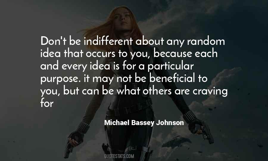 Despising Ideas Quotes #1150452