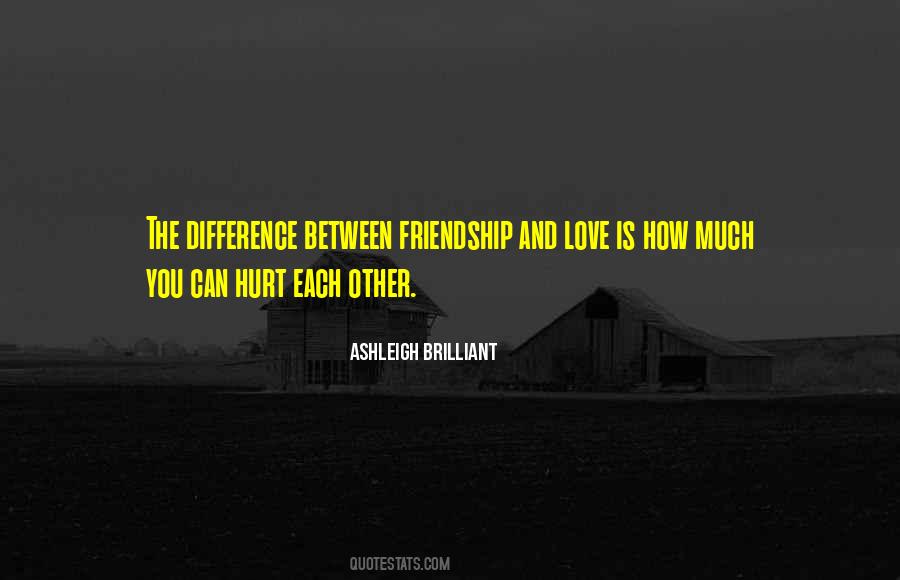 Ashleigh Brilliant Friendship Quotes #604722