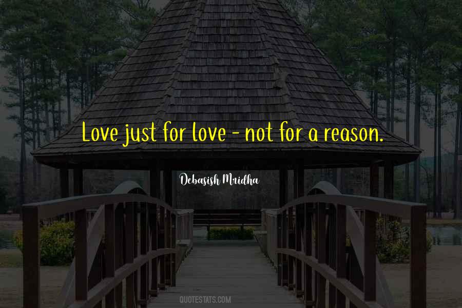 Love Just Quotes #1478941