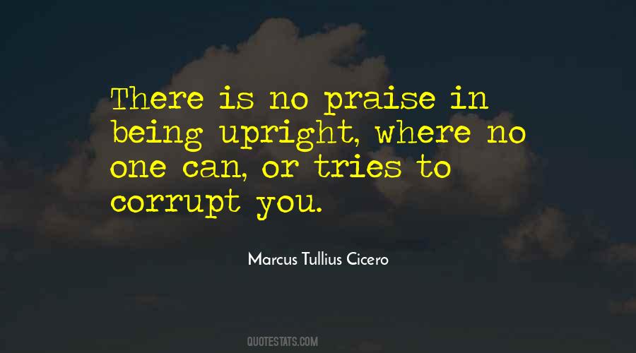 Being Upright Quotes #763826