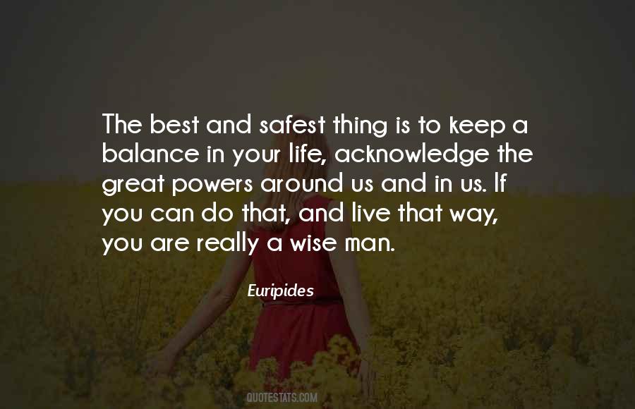 Balance In Your Life Quotes #1260262