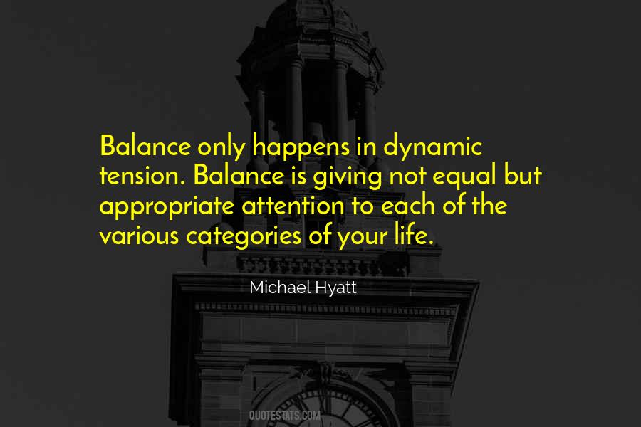 Balance In Your Life Quotes #1665597