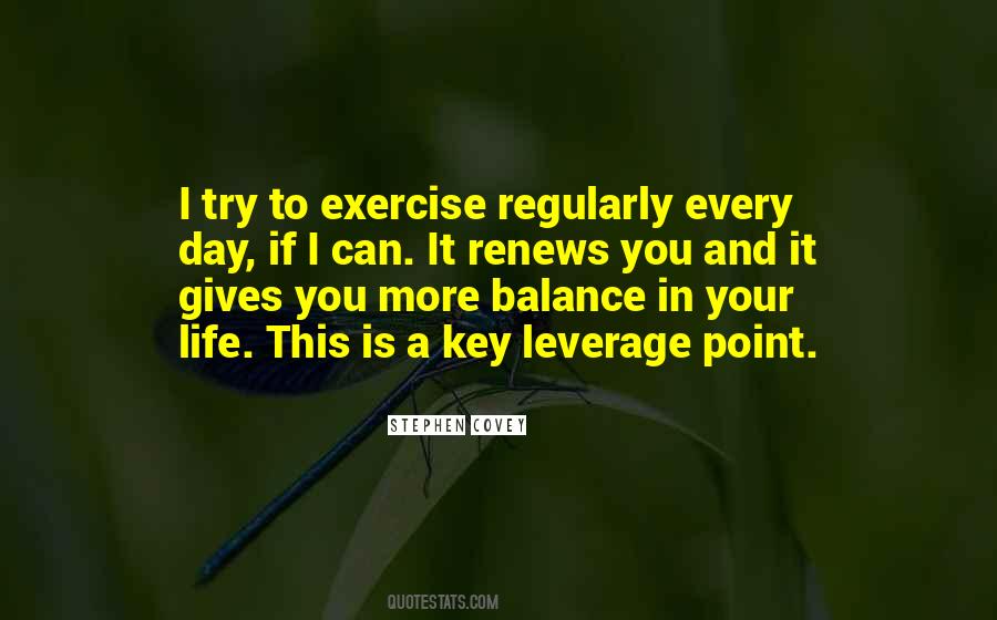 Balance In Your Life Quotes #1752741