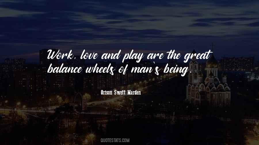 Balance Work And Play Quotes #789978