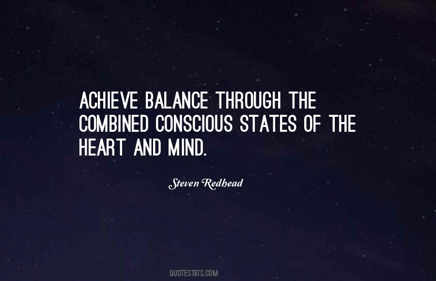 Balance Your Heart And Mind Quotes #1045302
