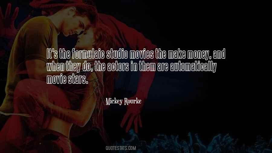 Quotes About Mickey Rourke #1045338